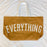 For Everything Canvas Tote